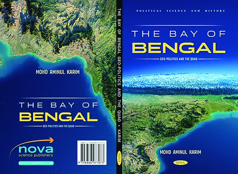 The Bay of Bengal: Geopolitics and the Quad